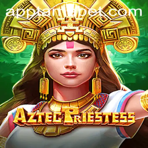 Discover the Mystical World of AztecPriestess: An Epic Game Unveiling the Secrets of Tamabet